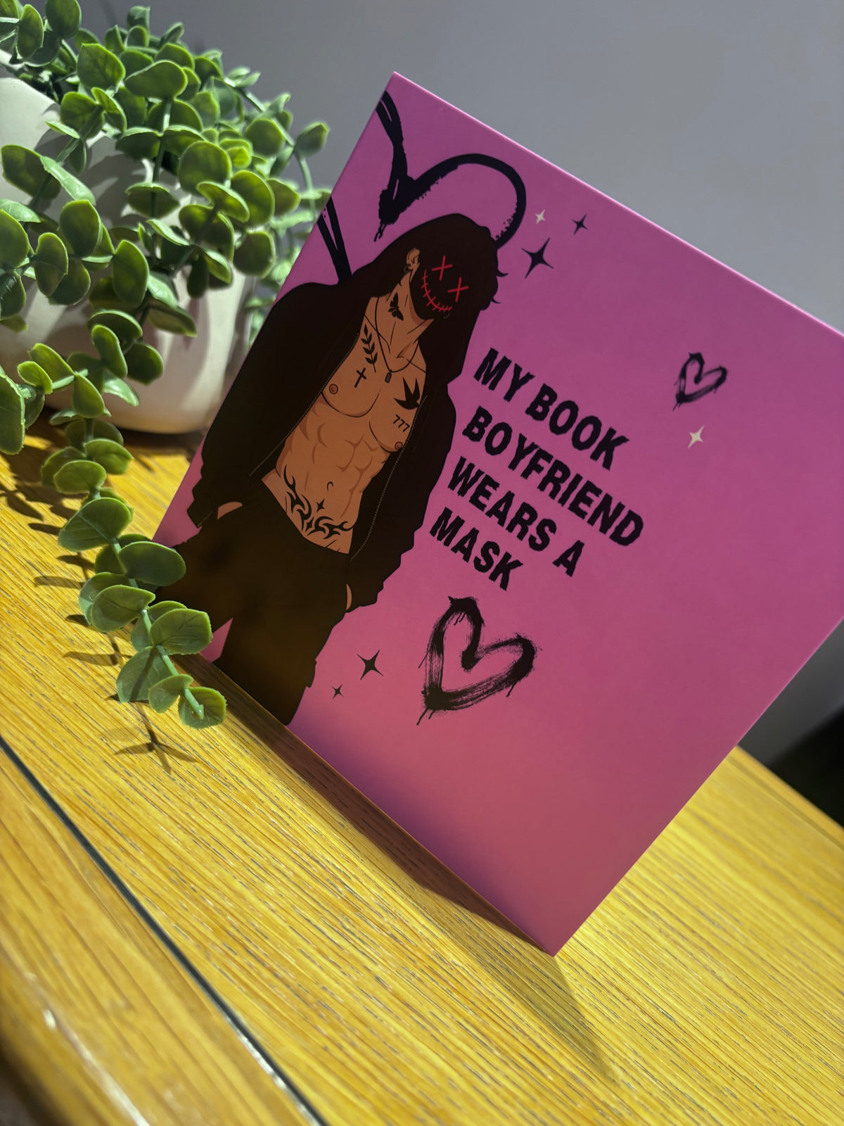 My Book Boyfriend Wears a Mask | Dark Romance Greeting Card