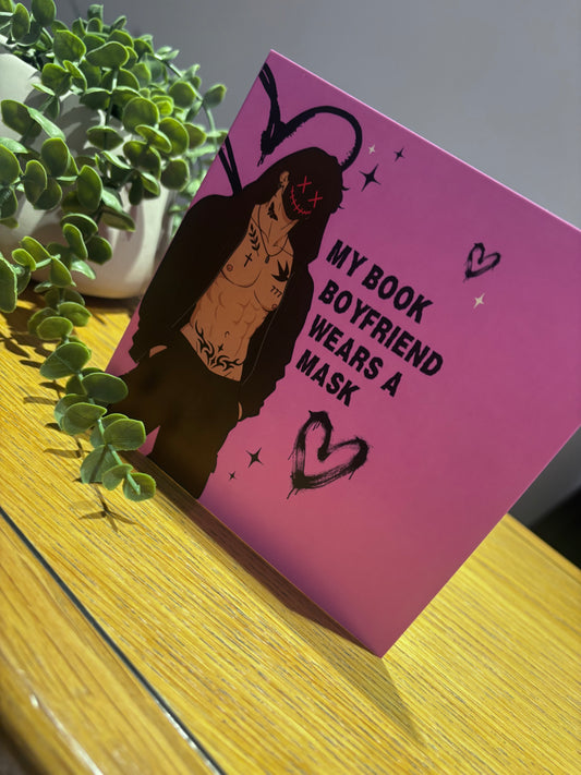 My Book Boyfriend Wears a Mask | Dark Romance Greeting Card