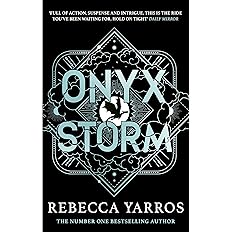 ONYX STORM: BOOK 3 LINK IN DESCRIPTION TO BUY